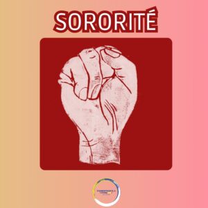 S comme Sororité